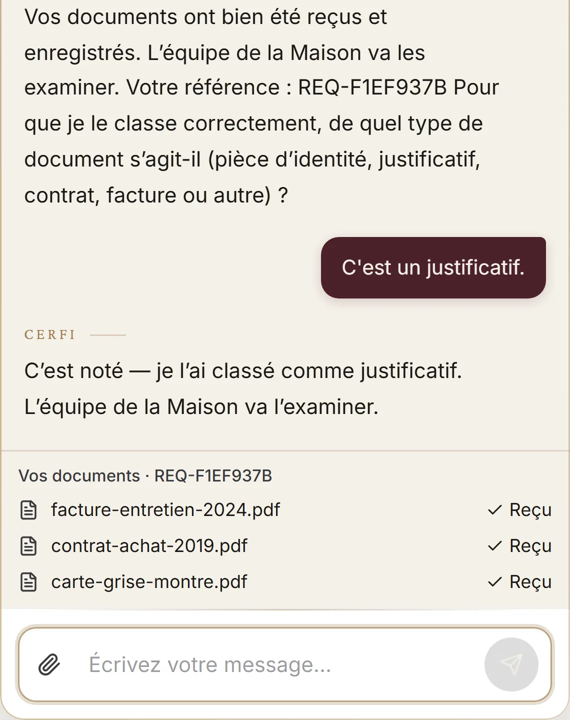 Cerfi accuse réception des pièces, demande de quel type de document il s’agit et les classe sous une seule référence.